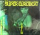 $ SUPER EUROBEAT VOL.62 Extended Version (AVCD-10062) SEB N2 後程済
