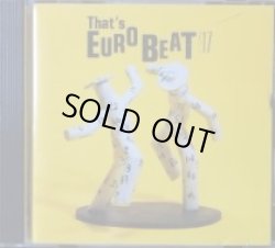 画像1: That's Eurobeat Vol. 17 【中古CD】 未 ラスト