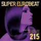 $ SUPER EUROBEAT VOL.215 SEB (AVCD-10215) 【CD】 ★