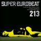 $ SUPER EUROBEAT VOL.213 Non-Stop Mega Mix SEB (AVCD-10213) 【CD】 再入荷 Y1