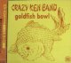 【$未登録】 クレイジー・ケン・バンド / ゴールド・フィッシュ・ボウル 【CD】 (DJ21-1003) (F0034-4-4