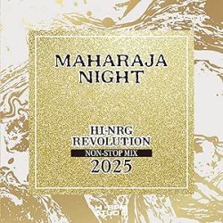 画像1: 発売日 2025/07/16【新譜案内】MAHARAJA NIGHT HI-NRG REVOLUTION Non-Stop Mix 2025 (AVCD-63723)入荷後のんびり発送