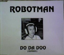 画像1: $$ Robotman / Do Da Doo (CD NoMu 35) Remixes 【CDS】 Y14 後程済