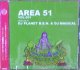 V.A. (DJ Planet B.E.N. & DJ Magical) / Area 51 Vol.001 【CD】最終在庫