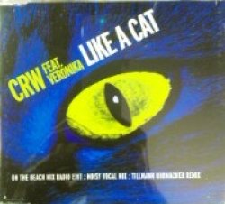画像1: CRW Feat. Veronika / Like A Cat 【CDS】