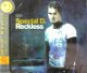 SPECIAL D. / RECKLESS