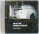 $ SQUAREPUSHER / FEED ME WEIRD THINGS (CAT037CD) Y8　後程済