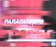 Paragliders / Paragliders (The Remixes) 【CDS】