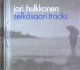 Jori Hulkkonen / Selkäsaari Tracks 【CD】残少