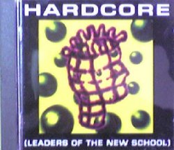 画像1: $ Various / Hardcore (Leaders Of The New School) UK (KICK CD 3)【CD】F1015-1-1