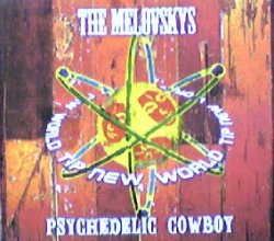 画像1: The Melovskys / Psychedelic Cowboy 【CD】残少