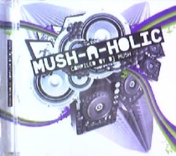 画像1: DJ Mush / Mush-A-Holic 【CD】