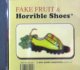Various / Fake Fruit & Horrible Shoes 【CD】最終在庫