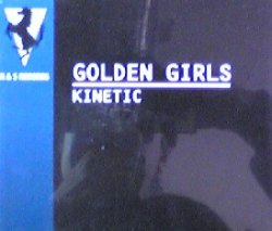 画像1: Golden Girls / Kinetic ★ケース汚れ【CDS】残少