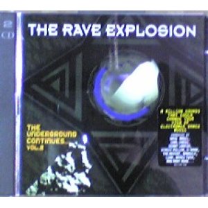 画像: $ Various / The Rave Explosion - The Underground Continues... Vol. 2 (ELY001CD)【2CD】残少 Y5
