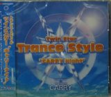 画像: Twin Star Trance Style"CARRY Night"