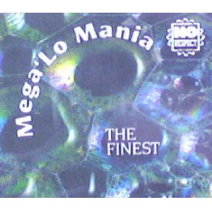 画像: Mega 'Lo Mania / The Finest 【CDS】