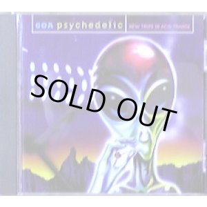 画像: Various / Goa Psychedelic - New Trips In Acid Trance 【CD】完売 2020.1.13---F0292