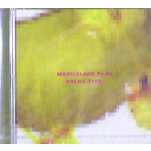 画像: Arche Type / Marmalade Pa.Pa 【CD】最終在庫