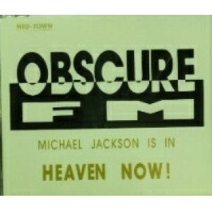 画像: $$ Obscure FM / Michael Jackson Is In Heaven Now ! (MID 91305) CD