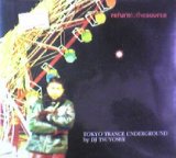 画像: DJ Tsuyoshi / Tokyo Trance Underground Mixed By DJ Tsuyoshi 【CD】  原修正
