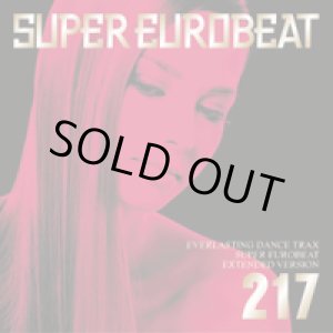 画像: $ SUPER EUROBEAT VOL.217 SEB (AVCD-10217) 【CD】 ★再入荷 完売