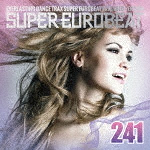 画像: $ SUPER EUROBEAT VOL.241 SEB (AVCD-10241) 【CD】 2016.10.19 ON SALE ▲入荷 Y8