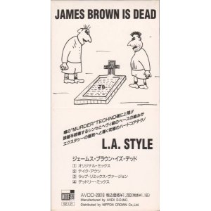 画像: $ L.A. Style / James Brown Is Dead (AVDD-20018) FS0157-3-3