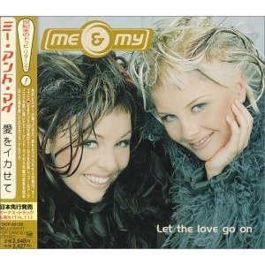 画像: $ ミー・アンド・マイ / 俺をイカせて【CD】Me & My / Let The Love Go On (TOCP-65150) ME&MY (新品) F0099C-2-2 