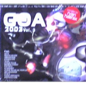 画像: Various / Goa 2003 Vol. 3 【2CD】厚残少