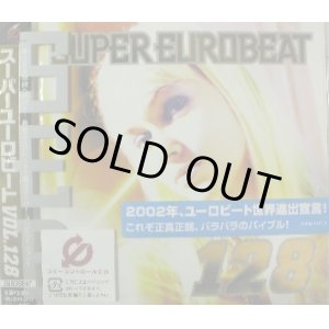 画像: $ SEB 128　Super Eurobeat Vol. 128 (AVCD-10128) 通常盤1CD Y1 完売