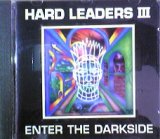 画像: $ V.A. / HARD LEADERS III  ENTER THE DARKSIDE (CD) KICK CD 7 Y14 後程店長確認