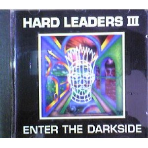 画像: $ V.A. / HARD LEADERS III  ENTER THE DARKSIDE (CD) KICK CD 7 Y14 後程店長確認
