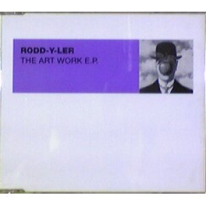 画像: Rodd-Y-Ler / The Art Work E.P. 【CDS】最終在庫 