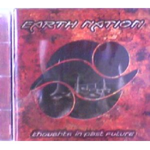 画像: Earth Nation / Thoughts In Past Future 【CD】残少