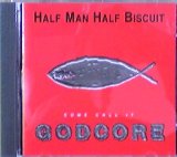 画像: Half Man Half Biscuit / Some Call It Godcore 【CD】最終在庫