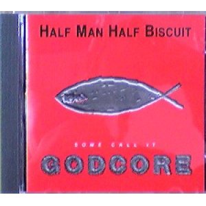 画像: Half Man Half Biscuit / Some Call It Godcore 【CD】最終在庫