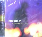 画像: $$ Rocky / A Thread Of Light 【CD】 (CHEMCD25) YYY3