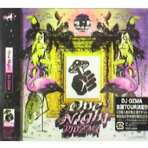 画像: $$ DJ OZMA / ONE NIGHT (TOCT-40020) D0445-1-1