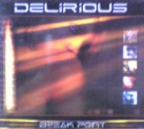 画像: Delirious / Break Point 【CD】最終在庫 