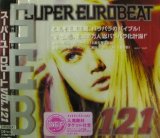 画像: $ SEB 121 Super Eurobeat Vol. 121 (AVCD-10121) Y?