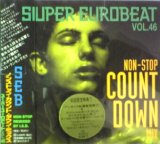 画像: $ SUPER EUROBEAT VOL.46 (AVCD-10046) SEB Y3 (初回盤2CD)