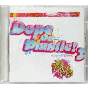 画像: DOPE ON PLASTIC！3 (CD)
