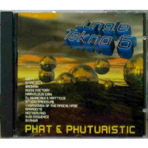画像: $ JUNGLE TEKNO 6 PHAT & PHUSTURISTIC (CD) UK (CD TOT 21) 原修正 Y15 後程済