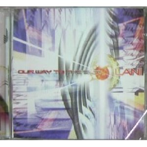 画像: Lani / Our Way To The Sun 【CD】ラスト