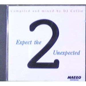 画像: DJ Cellie / Expect The Unexpected 2 【CD】残少