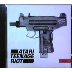 画像: Atari Teenage Riot / 1995 【CD】最終在庫