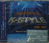 画像: K-STYLE GREATEST HITS 2000-2002