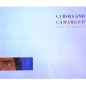 画像: CJ Bolland / Camargue (The Remixes) 【CDS】