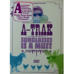 画像: A-TRAK / SUNGLASSES IS A MUST (DVD) 字幕なし 未